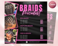 Braids Price List Flyer Templates | Beauty Salon Hair Stylist Pricing DIY Bundle Makeup MUA Design Boutique Social Media Editable Canva ▶ SIZE OF THE TEMPLATE: ✔ 1080 X 1080 Px This flyer template is a downloadable digital file that can be edited using Canva. It can be customized with your information and branding. Canva is a free and user-friendly online design tool. The template includes a Canva template file, a PDF file with a link to edit the template, and lifetime access to the template. Pl Hair Business Price List, Hair Price List Ideas Braids, Home Braiding Salon Ideas, Business Flyer Design Ideas, Salon Price List Ideas, Hair Price List Ideas, Hair Flyers Ideas, Braids Price List, Braid Business