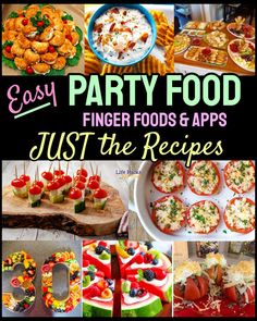 party food finger foods and appetizers just the recipes