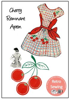 an old fashioned dress with cherries on it and the words cherry reannat apron