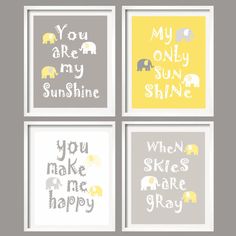 four framed art prints with the words you are my sunshine shine