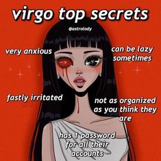 an image of a woman with red eyeliners on her face and the words virgo top secrets