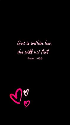 two hearts with the words god is within her, she will not fail