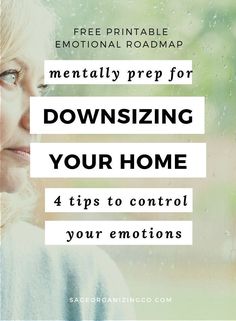 Downsizing Your Home, Downsizing Tips, Organizer Containers, Decluttering Challenge, Control Your Emotions, Blog Organization, Follow The Leader, Emotional Strength, Simplifying Life