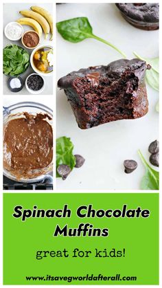 chocolate muffins with text overlay that reads, spinach chocolate muffins great for kids