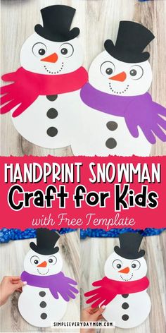 handprint snowman craft for kids with free printables and instructions to make it