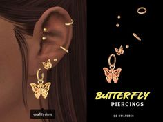 the butterfly piercings are designed to look like they have been made from gold plated metal