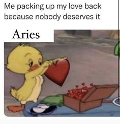 an image of a cartoon character holding a heart in front of the caption reads me packing up my love back because nobody deserves