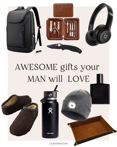 an assortment of men's gift items with the words, awesome gifts your man will love