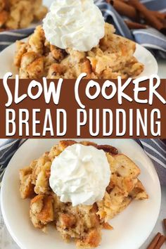 this slow cooker bread pudding is loaded with whipped cream