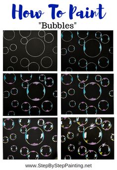 how to paint bubbles with black background and blue circles on the bottom, in different ways