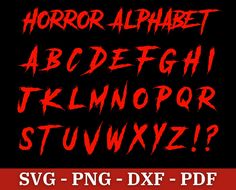 horror font and numbers with blood splattered on it, including the letter dxf