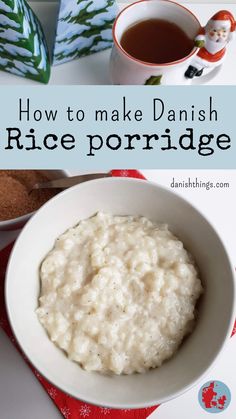 how to make danish rice porridge is an easy and delicious side dish for breakfast or brunch