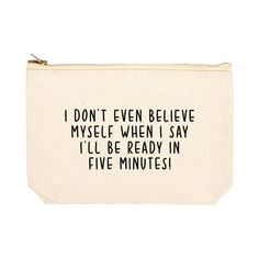 Make Up Bag Ideas, Makeup Bag Quote, Random Sentences, Period Bag, Toxic Traits, Funny Makeup Bag, Funny Makeup, Canvas Bag Design