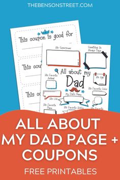 all about my dad page coupons with free printables for father's day