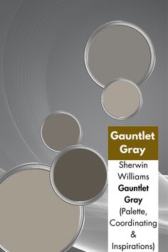 three shades of gray and white with the words gauntet gray