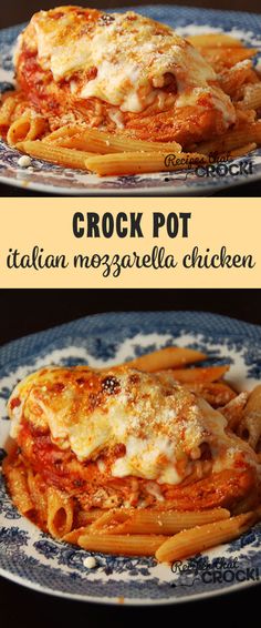 crock pot italian mozzarella chicken on a blue and white plate with text overlay