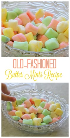 an old - fashioned butter mints recipe is shown in two different pictures, one with the