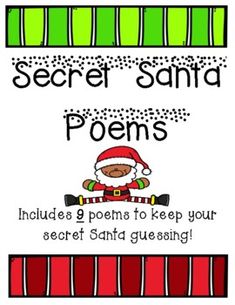 the secret santa poem is shown in red, green and white striped paper with an image of