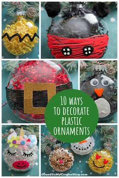 different types of plastic ornaments with the words 10 ways to decorate them