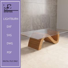 a glass table sitting on top of a tile floor next to a wall with the words lightburn dxf