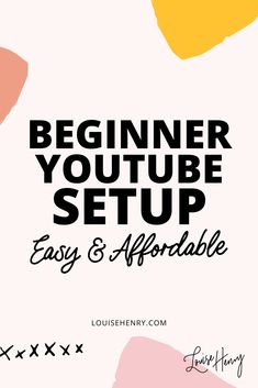 the beginner youtuber set up is shown with text overlays that reads, beginner youtuber setup easy and affordable