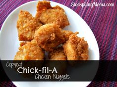 chicken nuggets on a white plate with the words copycat chick - fil - a written below