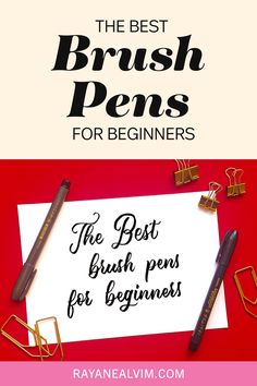 the best brush pens for beginners