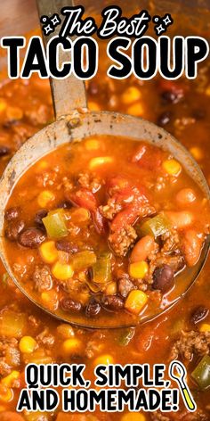 Taco Soup Georgia Recipes, Easy Taco Soup Recipe, Taco Soup Recipe Easy, Mexican Soup Recipes, Easy Taco Soup, Beef Soup Recipes, Taco Soup Recipe, Mexican Soup, Slow Cooker Chili