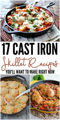 cast iron skillet recipes that you'll want to make right now with text overlay