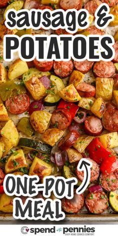 sausage and potatoes one - pot meal with text overlay reading sausage and potatoes one - pot meal