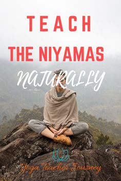 a person sitting on top of a rock with the words teach the nyamas naturally