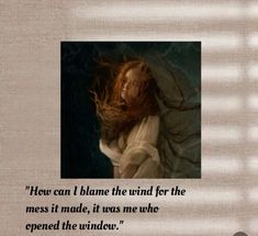 a woman with her hair blowing in the wind, and an old quote from shakespeare's hamlet