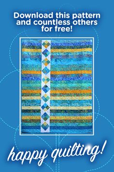 a blue background with the words happy quilting on it and an image of a colorful striped