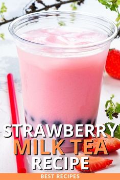 strawberry milk tea recipe in a glass with strawberries