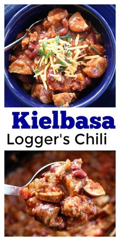 two pictures with the words kielbasa and logger's chili on them