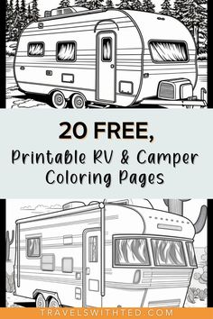 an rv with the words, 20 free printable rv and camper coloring pages