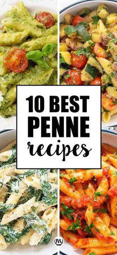 the top 10 best penne recipes on this list are pasta, broccoli and spinach