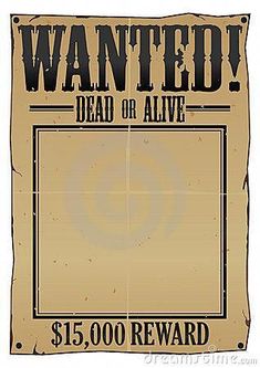 an old wanted dead or alive poster