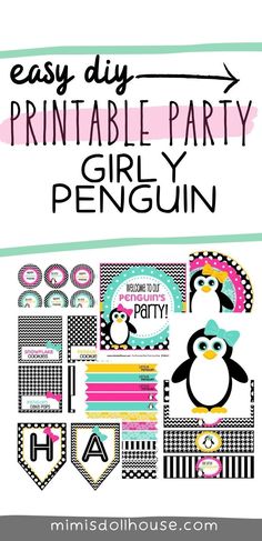 penguin party printables with the text easy diy printable party girl penguin