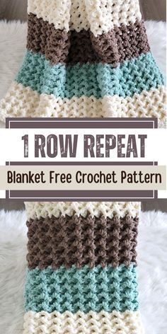 a crocheted blanket with text that reads, row repeat blanket free crochet pattern