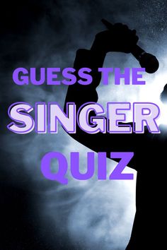 Guess the singer quiz Word Brain Teasers, Quiz Questions And Answers, Trivia Questions And Answers