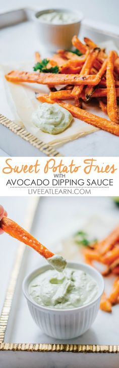 sweet potato fries with avocado dipping sauce on top and in the background, there is a small bowl of dip