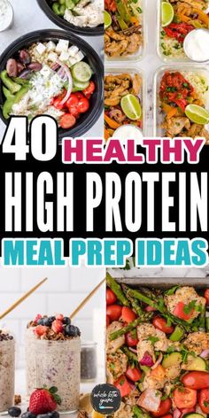 40 healthy high protein meal preps to make it easier for you to eat them