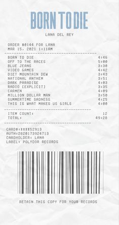 the ticket for born to die, which is printed on white paper with black and blue stripes