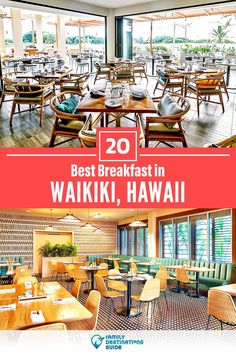 the interior of a restaurant with tables, chairs and windows that read 20 best breakfast in waiki, hawaii