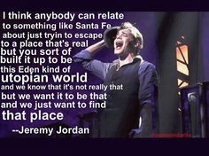 an image of a man singing on stage with the quote i think anybody can relate to something like santa fe