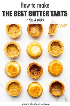 how to make the best butter tarts for pies and fritters with text overlay