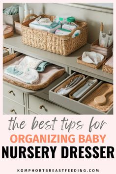 the best tips for organizing baby nursery dressers