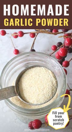 homemade garlic powder in a jar with berries around it and text overlay that reads homemade garlic powder