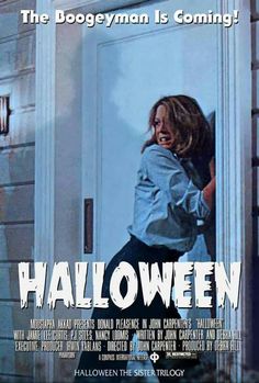 a movie poster for halloween with a woman in the doorway and text that reads,'the boogeman is coming '